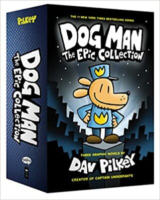 Dog Man, The Epic Collection #1-3 Box Set by Dav Pilkey