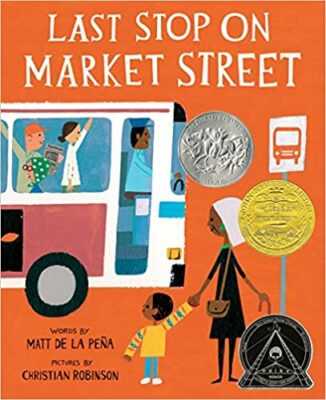 Last Stop on Market Street by Matt de La Peña