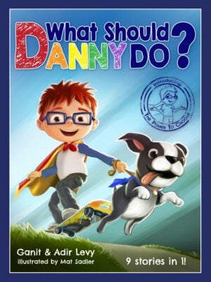 What Should Danny Do? (Power to Choose Series)